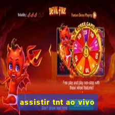 assistir tnt ao vivo